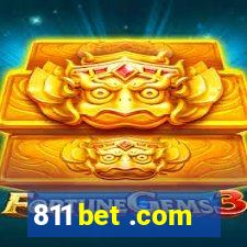 811 bet .com